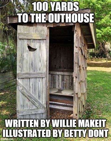 funny outhouse pictures|funny outhouse memes.